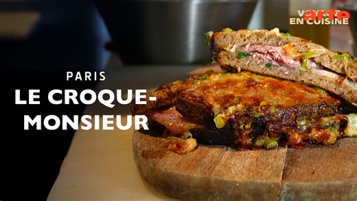 Voyage en cuisine - Paris : le croque-monsieur - Regarder l’émission complète