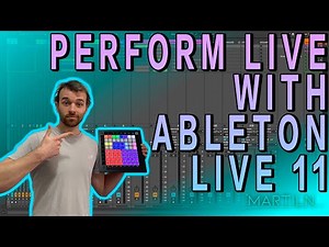 How To Perform Live With Ableton Live
