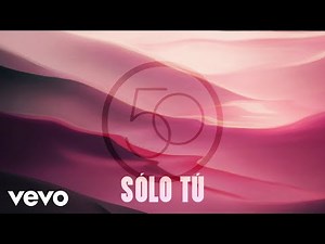 Calibre 50 - Sólo Tú (Audio)