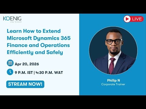 Learn How to Extend Microsoft Dynamics 365 Finance and Operations Efficiently and Safely