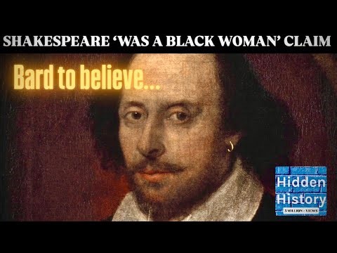 ‘Shakespeare was a black woman’ - new book claims