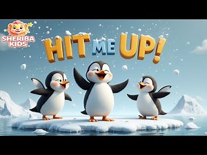 Penguin Dance Song | Hit Me Up Kids Song | Happy Feet Dance for Kids | SheribaKids