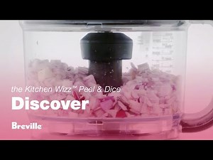 The Kitchen Wizz™ Peel & Dice | Consistent textures with the Quad-Blade | Breville NZ