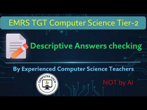 Descriptive answer checking for EMRS TGT Computer Science Tier-2