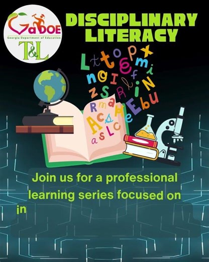 📖T&L Spotlight: Disciplinary Literacy Series📚