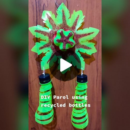 DIY Recycled Bottle Parol Craft Ideas for Christmas