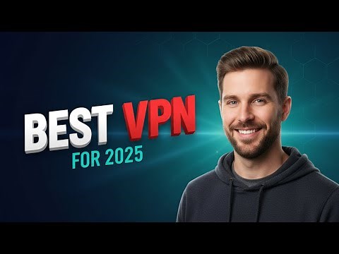 Best VPN Comparison - The Best VPN Providers in 2025