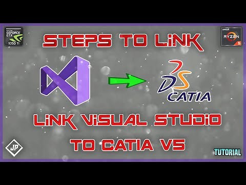 STEPS TO LINK VISUAL STUDIO TO CATIA V5 | #Creator_JP