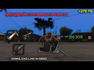 [278MB] HIGH FPS GTA SAMP MODPACK FOR LOW END PC +100 FPS BOOST 2022 [GTA IN DESC]