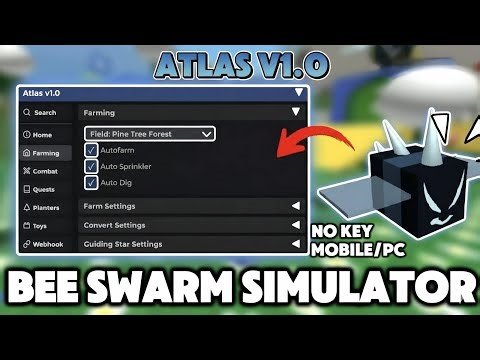 [🐝 ATLAS] Bee Swarm Simulator Script - AUTO FARM | AUTO QUEST | AUTO DARK SCYTHE & ALOT FEATURES 🔥