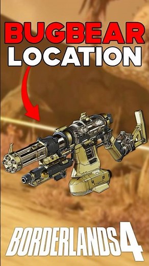 BUGBEAR LEGENDARY ASSAULT RIFLE LOCATION BORDERLANDS 4