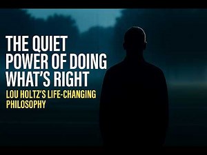 Lou Holtz’s 3 Rules for Success That Will Transform Your Life Integrity, Effort & Caring