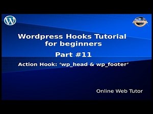 Wordpress Hooks Tutorial for beginners from scratch #11 Action hook "wp_head" & 'wp_footer'