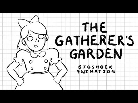 Gatherers Garden || Bioshock Animation