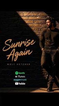 Sunrise Again by Wolf Ketcher out now on all streaming platforms 🎼☀️ #Music #Rock #Country #Fyp