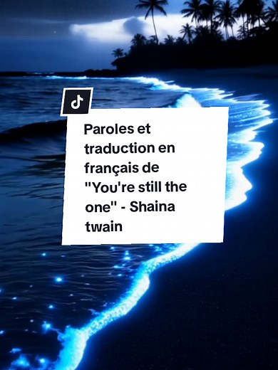 Paroles et traduction de 'You're still the one'