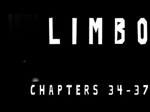 Limbo Chapters 34-37 + Under Ground Achievement