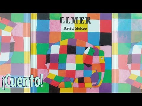 Cuento infantil "Elmer, el elefante multicolor" 🐘 📖