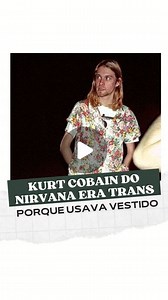 Nine Borges on Instagram: "EXTRA! EXTRA! EXTRA! Kurt Cobain do Nirvana era trans! E sim, o cara usou o pronome “they” (eles) para se referir ao músico. 🙄 😱😰 MEDO DESBLOQUEADO: Meu maior medo agora é morrer, e dez anos depois, alguém dizer na internet que eu provavelmente era um homem trans porque eu usava sapato Oxford com colete, porque eu gostava de treinar mais bíceps do que glúteos, e porque eu gostava de montar móveis. Usei até maquiagem hoje para despistar esses rumores. 🚩🚩🚩 #ideolog
