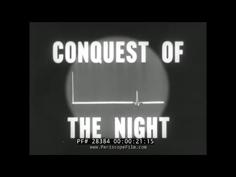 "CONQUEST OF THE NIGHT" WWII U.S. NAVY USE OF RADAR IN NAVAL COMBAT DOCUMENTARY 28384