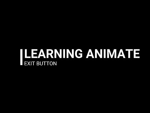 ANIMATE 2020 TUTORIAL: EXIT BUTTON