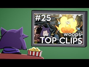woops' Top Clips #25 (January 2023)