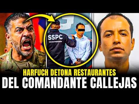 HARFUCH LIQUIDATES COMMANDER CALLEJAS' RESTAURANTS and SEIZES his LEGACY