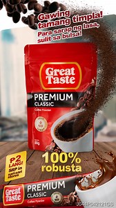 Babangon ka sa tamang tapang at aroma ng GREAT TASTE PREMIUM CLASSIC na gawa sa sarap ng 100% Robusta coffee beans sa sulit na halaga ng SRP na P2 SRP bawat sachet! ASC Ref Code: J044P042121GS | Great Taste Coffee