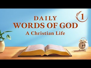 Daily Words of God: The Three Stages of Work | Excerpt 1