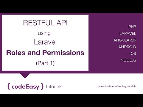 Creating Restful API using Laravel - Roles and Permissions (Part 1)