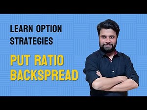 Put Ratio Backspread | Episode 19| Option Strategies Series