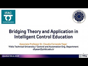 Bridging Theory and Application in Intelligent Control Education