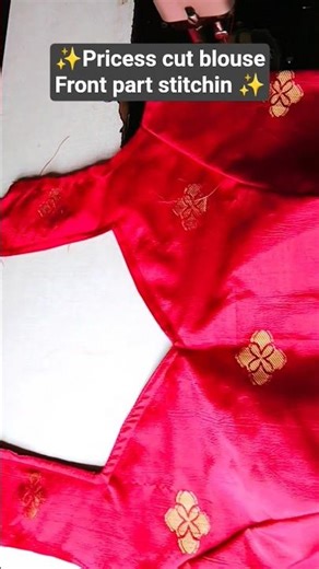 ✨ Princess Cut Blouse Front Part Stitching ✨#short #viral #shortsfeed #trending #diy