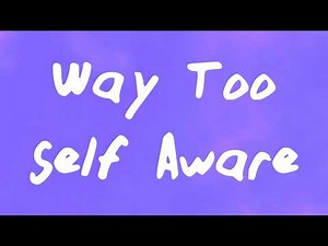 Ian Asher - Way Too Self Aware