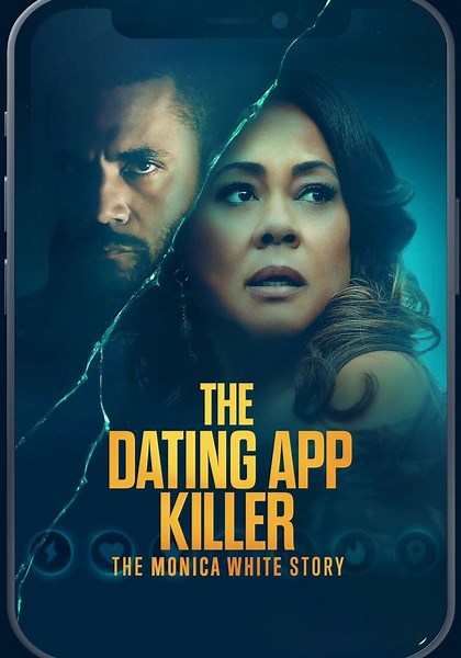 The Dating App Killer: The Monica White Story streaming