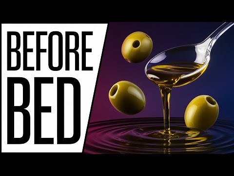 What Happens When You Drink Olive Oil Before Bed for 7 Days?