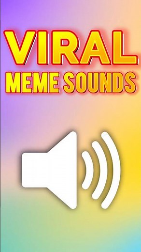 viral meme sounds #memesoundeffect #memesounds