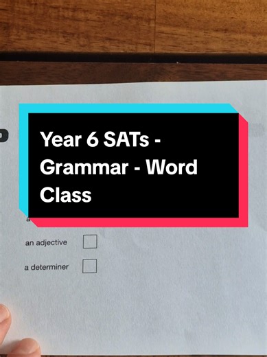 Understanding Word Classes for Year 6 SATs