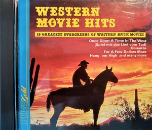 The Western Groove Orchestra - Western Movie Hits - 18 Greatest Evergreens Of Western Music Movies