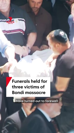 Heartbroken families from Sydney's Jewish community have farewelled three victims of the Bondi Beach massacre in funerals held across the city. #bondi #bondibeach #sydney #nsw | 7NEWS Sydney
