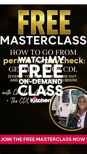 PERMIT TO PAYCHECK: FREE CDL MASTERCLASS