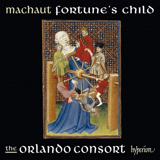 Machaut - The Orlando Consort - Fortune's Child