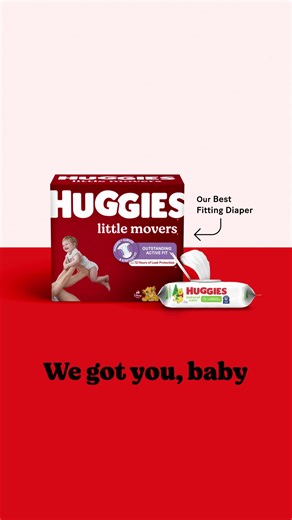 Our best fitting diaper, Huggies Little Movers, keeps you comfy while your mushy tushy wiggles all around | Huggies | Facebook