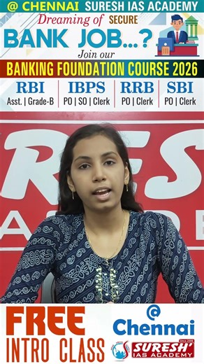 BANK FOUNDATION COURSE 2026-27 | INTRO CLASS @ Chennai | Suresh IAS Academy
