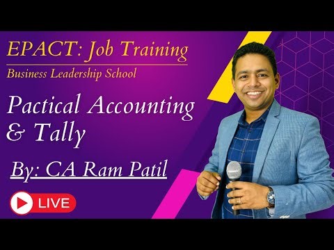 Practical Accounting & Tally | EPACT | CA Ram Patil