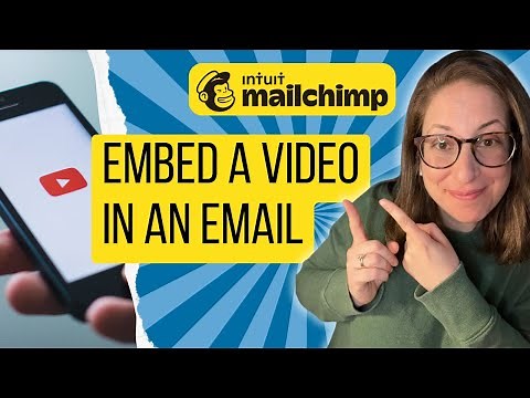 Embed a Video in a Mailchimp Email