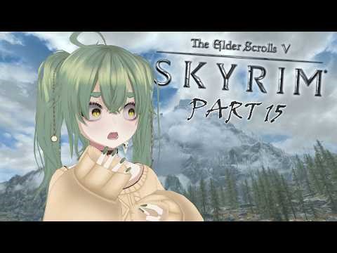 Mintii plays The Elder Scrolls V: Skyrim Part 15