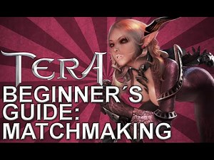 Tera Beginner's Guide: Matchmaking | PVP DOMINUS | 2015