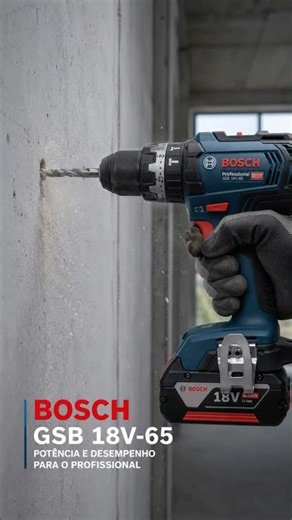 Bosch GSB 18V-65: O segredo que vai salvar seu braço!