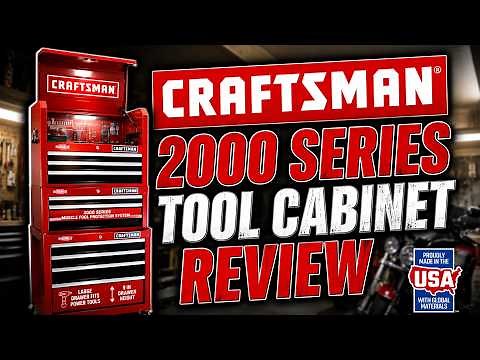 CRAFTSMAN 2000 Series Tool Cabinet Review - Made in the USA